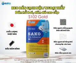 Keo dán gạch SAKO S102 Gold